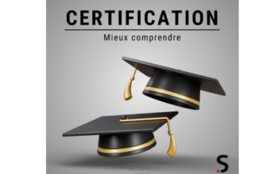 Mieux comprendre les certifications