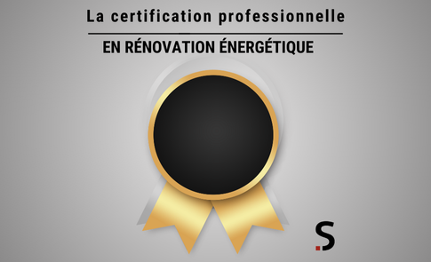 La certification professionnelle en rénovation énergétique