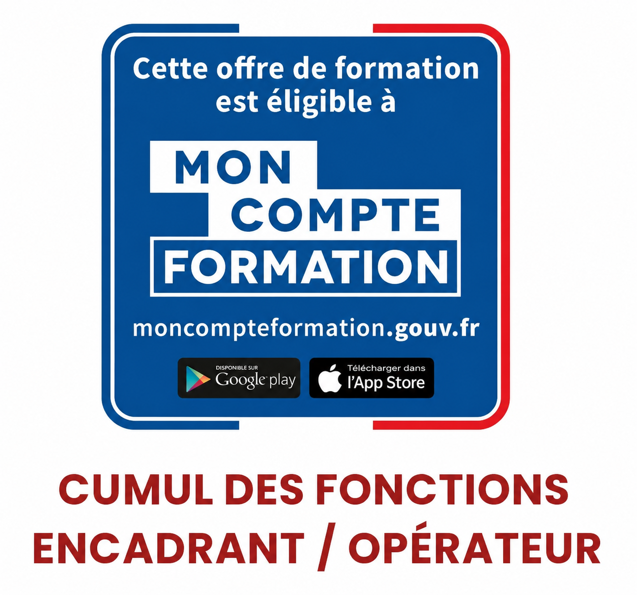 cumul des fonctions (opérateur/encadrant)